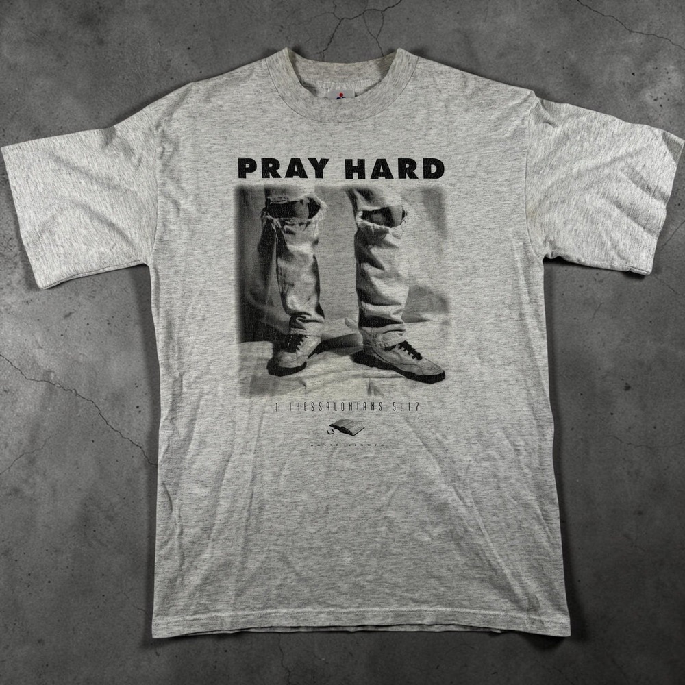 VTG 90s Pray Hard T Shirt M Gray Solid Light Christian Thessalonians USA